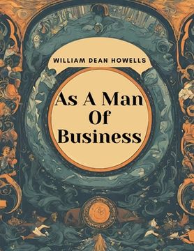 portada As A Man Of Business (in English)