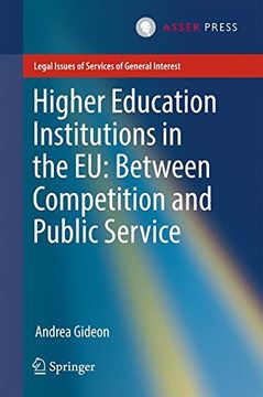 portada Higher Education Institutions in the EU: Between Competition and Public Service (Legal Issues of Services of General Interest)