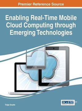 portada Enabling Real-Time Mobile Cloud Computing through Emerging Technologies (Advances in Wireless Technologies and Telecommunication)