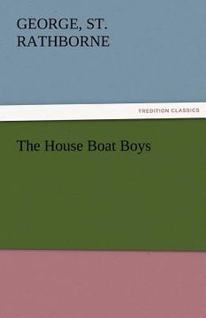portada the house boat boys (en Inglés)