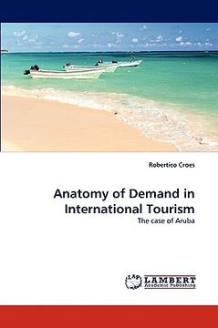 portada anatomy of demand in international tourism (en Inglés)