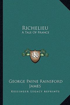 portada richelieu: a tale of france (in English)