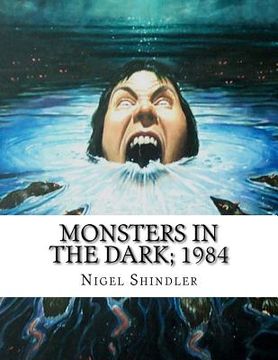 portada Monsters in the Dark; 1984 (en Inglés)