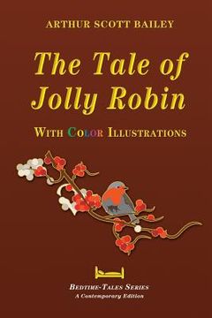 portada The Tale of Jolly Robin - With Color Illustrations (en Inglés)