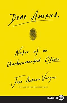 portada Dear America: Notes of an Undocumented Citizen 