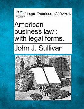 portada american business law: with legal forms. (in English)