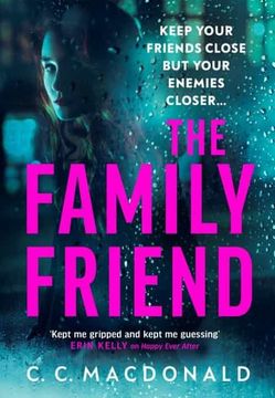 portada The Family Friend: The Gripping Twist-Filled Thriller From the Author of Happy Ever After (en Inglés)