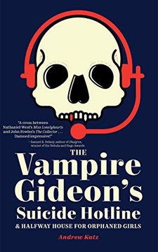 portada The Vampire Gideon's Suicide Hotline and Halfway House for Orphaned Girls