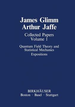 portada Collected Papers Vol.1: Quantum Field Theory and Statistical Mechanics: Expositions (en Inglés)