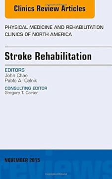 portada Stroke Rehabilitaiton: An Issue of Medicine and Rehabilitation Clinics of North America: Vol 26