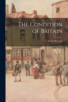 portada The Condition of Britain (en Inglés)