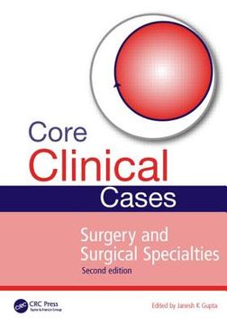 portada Core Clinical Cases in Surgery and Surgical Specialties (en Inglés)