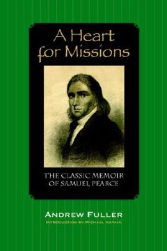 portada a heart for missions: memoir of samuel pearce