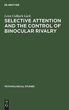 portada Selective Attention and the Control of Binocular Rivalry (Psychological Studies) 