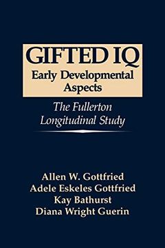 portada Gifted iq: Early Developmental Aspects - the Fullerton Longitudinal Study 