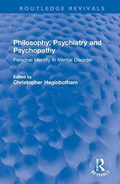 portada Philosophy, Psychiatry and Psychopathy: Personal Identity in Mental Disorder (in English)