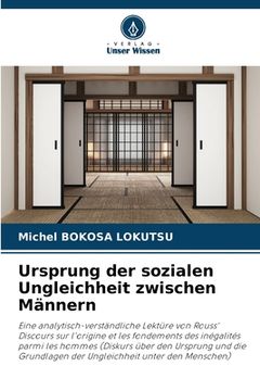portada Ursprung der sozialen Ungleichheit zwischen Männern (in German)
