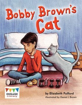 portada Bobby Brown's cat (Engage Literacy: Engage Literacy Green) 