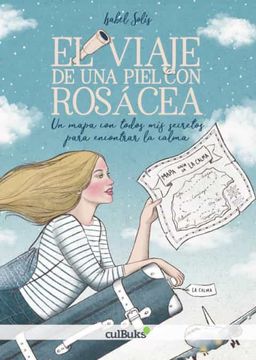 portada El Viaje de una Piel con Rosácea (in Spanish)