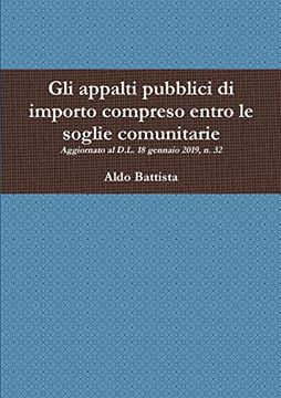 portada Gli Appalti Pubblici di Importo Compreso Entro le Soglie Comunitarie (in Italian)