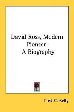 portada david ross, modern pioneer: a biography