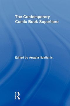 portada the contemporary comic book superhero (en Inglés)