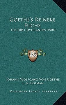 portada goethe's reineke fuchs: the first five cantos (1901)