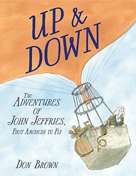 portada Up & Down: The Adventures of John Jeffries, First American to fly (in English)