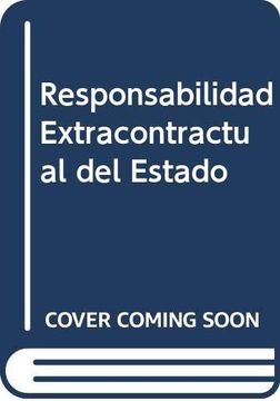 portada Responsabilidad Extracontractual del Estado (Spanish Edition)