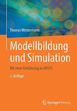 portada Modellbildung und Simulation: Mit Einer Einführung in Ansys (in German)