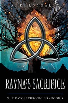 portada Rayna's Sacrifice (The Katori Chronicles) (en Inglés)