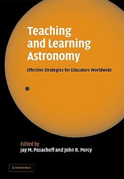 portada Teaching and Learning Astronomy: Effective Strategies for Educators Worldwide (en Inglés)
