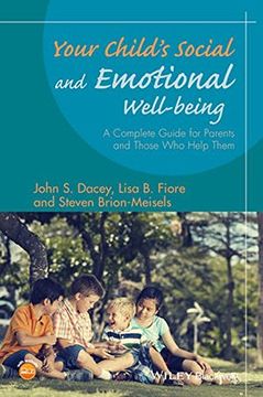 portada Your Child's Social and Emotional Well-Being: A Complete Guide for Parents and Those Who Help Them (en Inglés)
