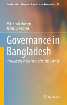 portada Governance in Bangladesh: Innovations in Delivery of Public Service (en Inglés)