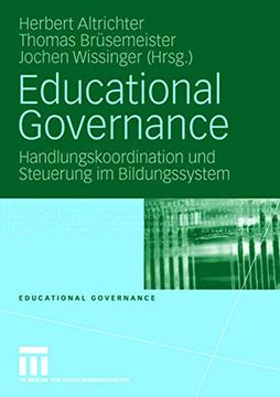 portada Educational Governance: Handlungskoordination und Steuerung im Bildungssystem (en Alemán)