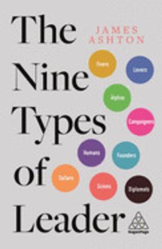 portada The Nine Types of Leader: How the Leaders of Tomorrow can Learn From the Leaders of Today (in English)