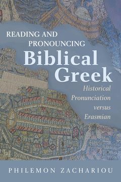 portada Reading and Pronouncing Biblical Greek (en Inglés)