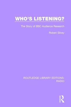 portada Who's Listening?: The Story of BBC Audience Research