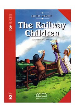 portada The Railway Children - Components: Student's Book (Story Book and Activity Section), Multilingual glossary, Audio CD (en Inglés)