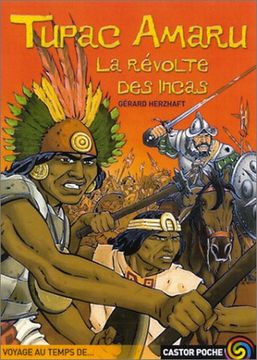 portada Tupac Amaru, la Révolte des Incas