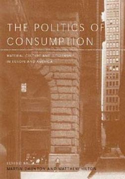 portada The Politics of Consumption (in English)