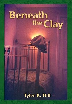 portada beneath the clay (en Inglés)