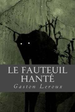 portada Le Fauteuil hante (French Edition)