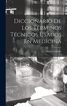 portada Diccionario de los Términos Técnicos Usados en Medicina (in Spanish)