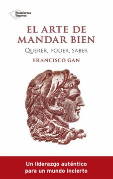portada El Arte de Mandar Bien (in Spanish)