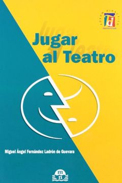 portada Jugar al Teatro (in Spanish)
