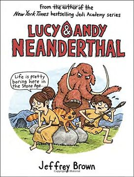 portada Lucy & Andy Neanderthal (Lucy and Andy Neanderthal) (en Inglés)