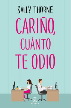 portada Cariño, Cuánto te Odio (in Spanish)