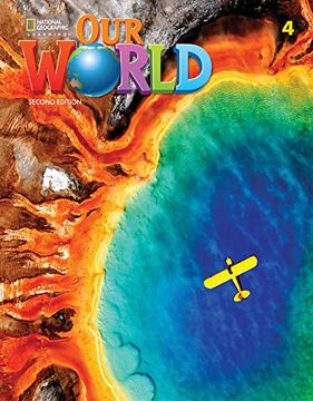 portada Our World 4 (British English) (Our World, Second Edition British English) (in English)