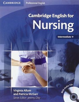 portada Cambridge English for Nursing Intermediate Plus Student's Book With Audio cds (2) (Cambridge English for Series) (en Inglés)